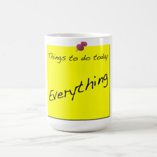 Sachen, zum von Admin-Tasse heute zu tun Kaffeetasse