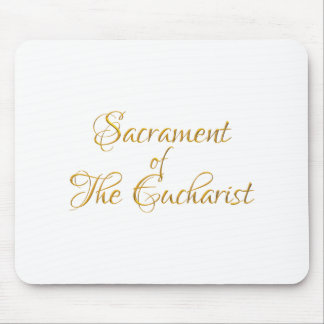 Sacrament of the Eucharist Golden 3D Look Mousepad