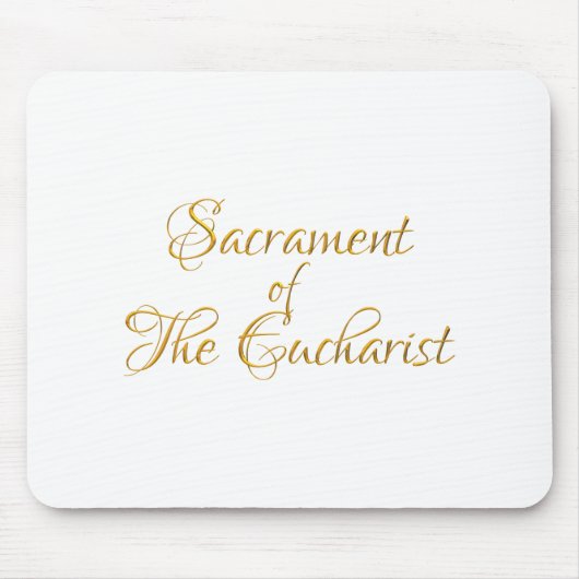 Sacrament of the Eucharist Golden 3D Look Mousepad (Vorne)