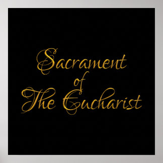 Sacrament of the Eucharist Golden 3D Look Poster