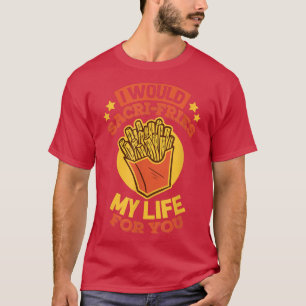 Sacri-Fries Street Food Truck - I Liebe Fries T-Shirt