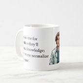 sacrifices they'll never acknowledge abuse kaffeetasse (Vorderseite Links)
