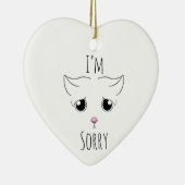 Sad Cat Face: Ich bedauere Keramik Ornament (Rechts)