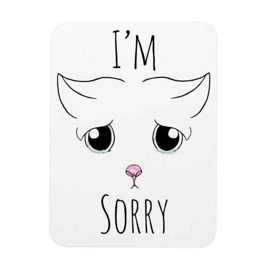 Sad Cat Face: Ich bedauere Magnet (Vertikal)