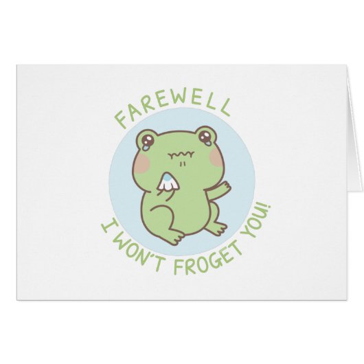 Sad Frosch I Wont Froget You Farewell Grußkarte (Vorderseite (Horizontal))