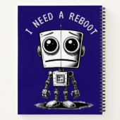 Sad Robot - Ich brauche einen Neustart Notizblock (Rückseite)