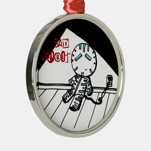 Sad Robot Ornament (Rechts)