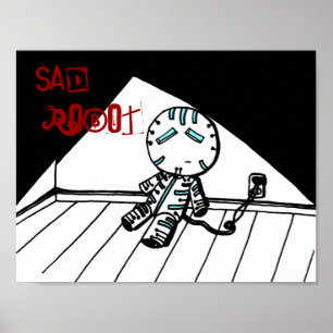 Sad Robot Poster