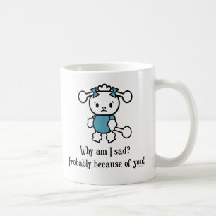 Sad Sarcastic Poodle Dog Kaffeetasse