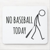 Sad Stickman with Baseball Bat Mousepad (Vorne)