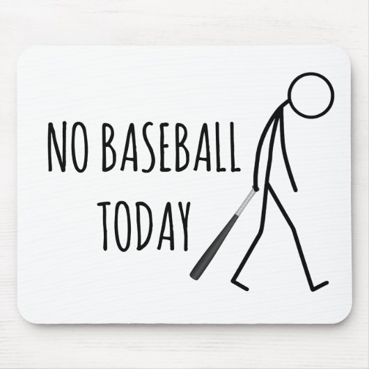 Sad Stickman with Baseball Bat Mousepad (Vorne)