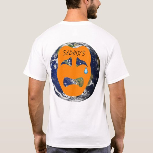 sadboys Weltt-stück T-Shirt (Rückseite)