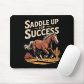 Saddle Up For Success Western Motivation  Mousepad (Mit Mouse)