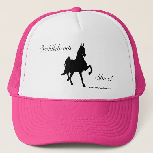 Saddlebreds Shine! Hut Truckerkappe (Vorderseite)