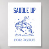 Saddup for Jesus - Rodeo Style Poster (Vorne)