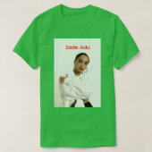 Sade Adu T-Shirt (Design vorne)
