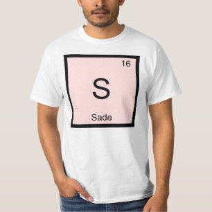 Sade Name Chemie Element Periodensystem T-Shirt