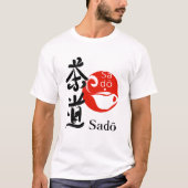 Sado – The Way of Tea T-Shirt (Vorderseite)