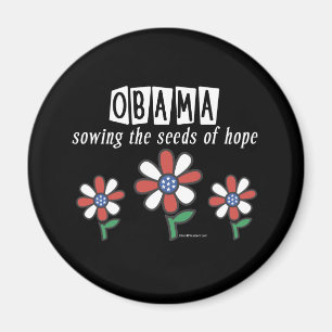 Säen der Samen der HOFFNUNG Obama Magnet