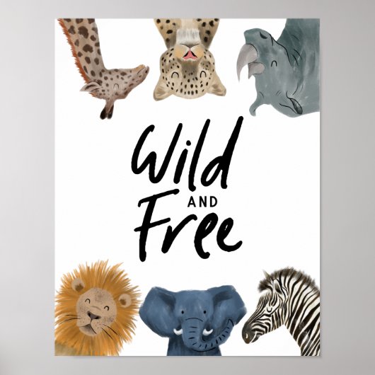 Safari Animals Wild und Gratis Kinderzimmer Room Poster (Vorne)