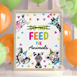 Safari Party Tiere Füttre nicht das Tierzeichen Poster