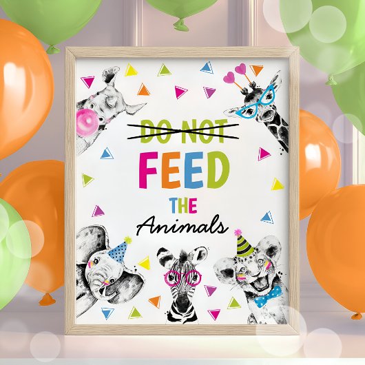 Safari Party Tiere Füttre nicht das Tierzeichen Poster