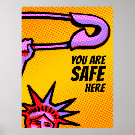 SAFE Liberty Pop1: Sie sind hier sicher POSTER 18X
