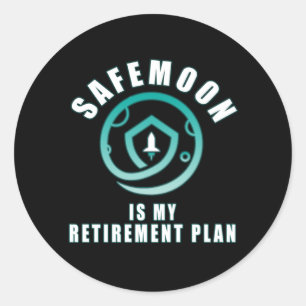 Safemoon ist mein Rentenplan Runder Aufkleber