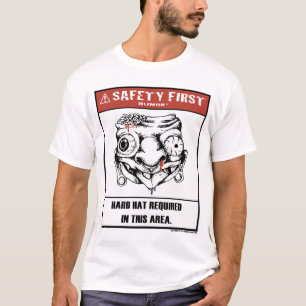 Safety First Spaß-Hard-Hat-Shirt T-Shirt