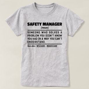 Safety Manager Noun Remüder Worker Funny T-Shirt