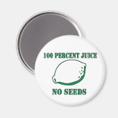 Saft ohne Saatgut Magnet (Vorderseite/Rückseite)