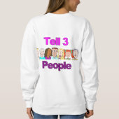 Sag 3 Leuten Sweatshirt (Rückseite)