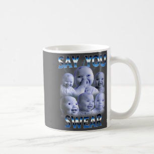 Sag du schwörst Ai Nische Baby hält zurück Lachen Kaffeetasse