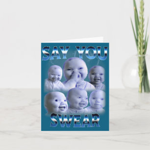 Sag du schwörst Ai Nische Baby hält zurück Lachen  Karte