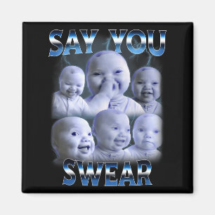 Sag du schwörst Ai Nische Baby hält zurück Lachen Magnet