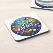 Sag einfach Nein zu Drogen Getränkeuntersetzer (Linke Seite)