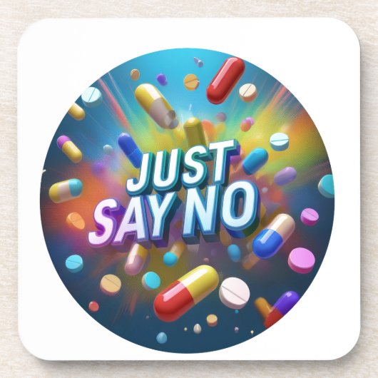 Sag einfach Nein zu Drogen Getränkeuntersetzer (Vorderseite)