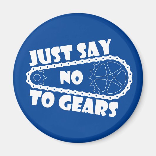 Sag einfach nein zu Gears Magnet (Vorne)