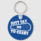 Sag einfach nein zu Gears Schlüsselanhänger (Vorderseite)