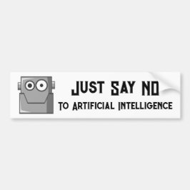 Sag einfach Nein zu Künstlicher Intelligenz Postka Autoaufkleber