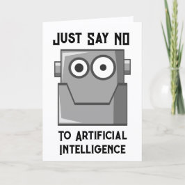 Sag einfach Nein zu Künstlicher Intelligenz Postka Karte