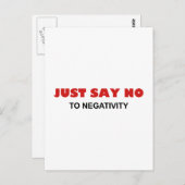Sag einfach Nein zur Negativität Postkarte (Vorne/Hinten)