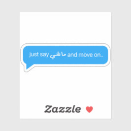 Sag einfach, okay, und geh in arabischer Sprache l Aufkleber