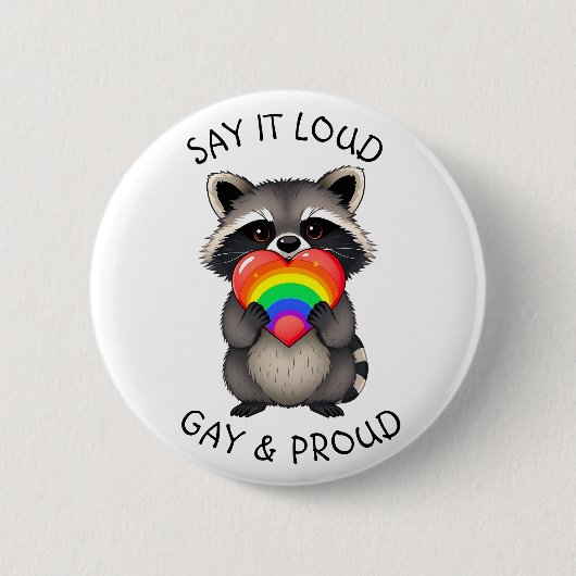 Sag es Loud | Gay und stolz LGBTQ+ Button (Vorderseite)