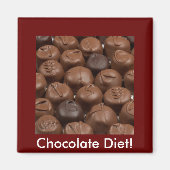 Sag es mit Schokolade! Magnet (Vorne)