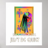 Sag es schweigend, sei einfach ruhig poster (Vorne)