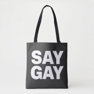 SAG GAY Lustige LGBTQ Pride Tasche
