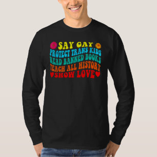 Sag Gay Schütze Trans Kinder Lies Verbotene Bücher T-Shirt