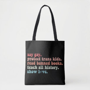 Sag Gay Schütze Trans Kinder Lies Verbotene Bücher Tasche