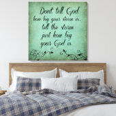 Sag Gott nicht, wie groß dein Sturm zitiert Leinwanddruck (Insitu (Schlafzimmer))